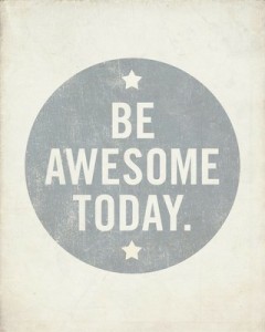 quote- be-awesome-240x300